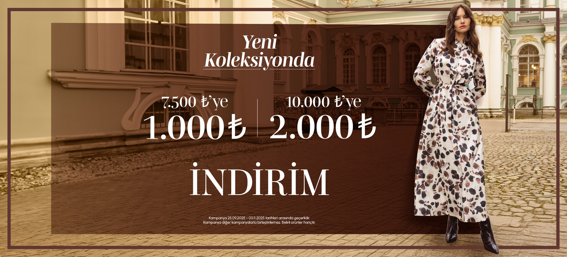 YENİ KOLEKSİYON 7500 TL 1500 TL & 10 000 TL 2000 TL İNDİRİM