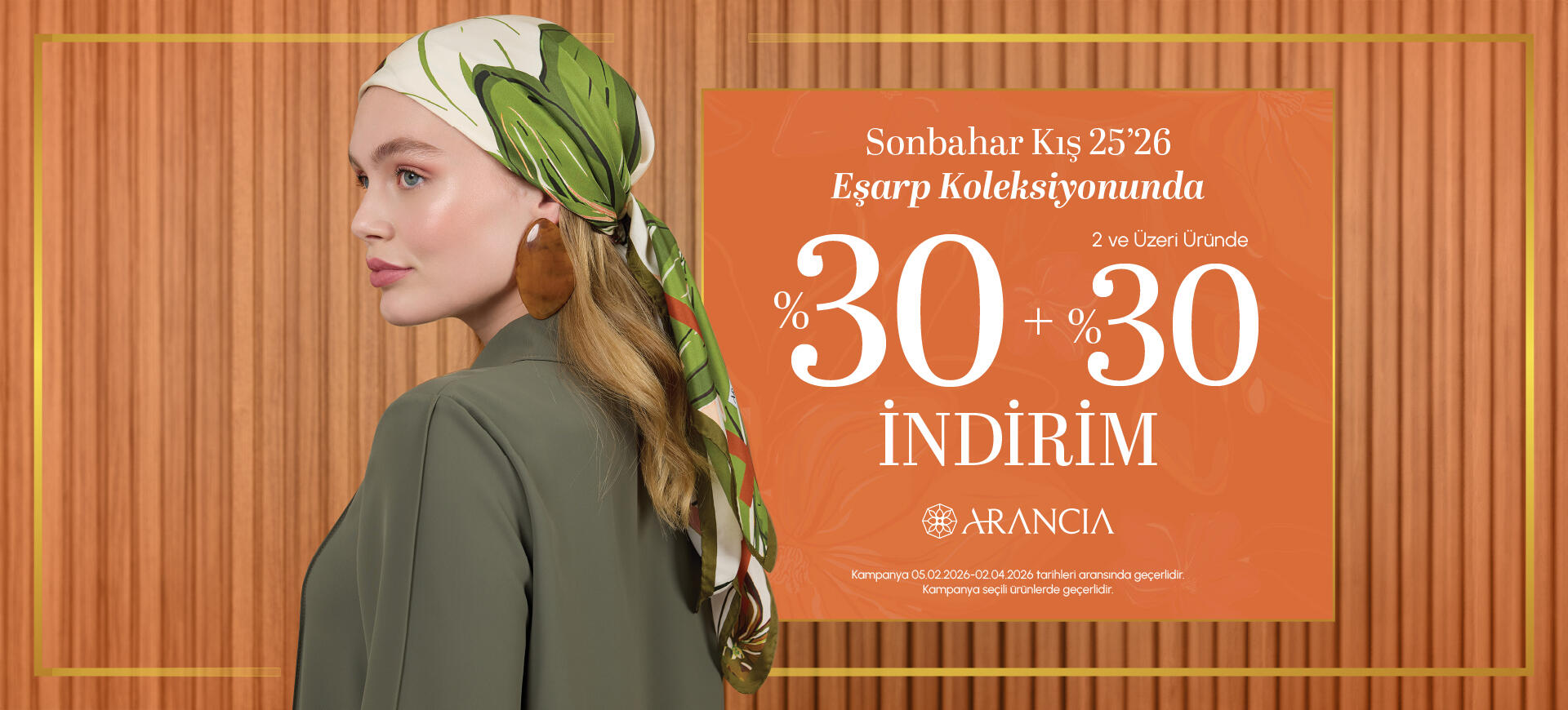 Arancıa Eşarp ve şal % 30 + 2 ve üzeri % 30 