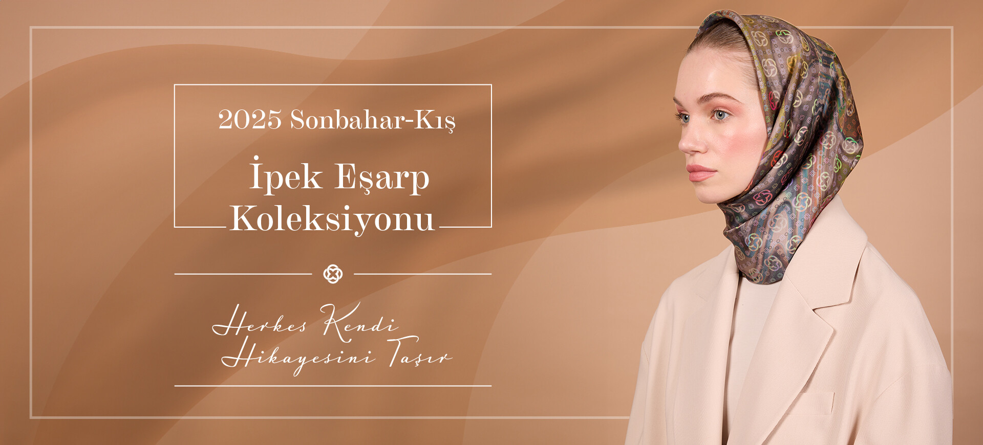 2025 SONBAHAR KIŞ KOLEKSİYONU